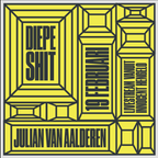 Diepe Shit#17 JULIAN VAN AALDEREN/C-MEN streamed live from Innocent Hengelo NL