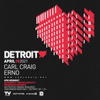 Detroit Love with Carl Craig Live from TV Lounge - April 18, 2021