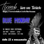 Blue Monday Vol.2 - live twitch (10.01.22)
