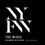 NYFW - THE MIXES - live from Spring Studios [DJ Set]