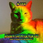 The Absolute Gay Pride Mix 2017 (What'd You Guys Do This Weekend?)