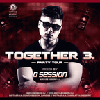 D Session - Together Party Tour III. (www.dsession.hu)