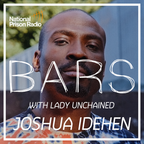 BARS with Lady Unchained || Episode 9 ft. Joshua Idehen