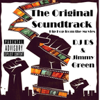 DJ DS & Jimmy Green - The Original Soundtrack: Hip Hop at the Movies