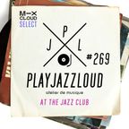 PJL sessions #269 [at the jazz club]