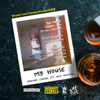 Herbert Holler Presents: My House (Live from Mercury Lounge 2/18/23)