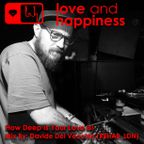Love and Happiness Music Presents - How Deep Is your Love Is! - Mix By DAVIDE DEL VECCHIO