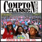Compton Classic - Emission du 16 Octobre 2014
