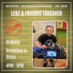 Lebz & Friends Takeover Pt 11: Si Kemp - 15/04/23