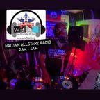 HAITIAN ALL-STARZ RADIO - WBAI 99.5 FM - EPISODE #212 - HARD HITTIN HARRY