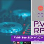PVRP Music: Best EDM of 2019 (House, Techno, Bass)
