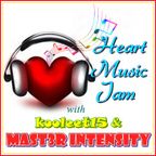 Heart & Music Jam (MAST3R INTENSITY & kooleet15 )