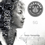 Tamio In The World (Resurrection Streamer Sounds Tokyo in 5G) /Tamio Yamashita (Japrican Sounds)