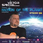 Victor Special - Motion of the Planet Episode 152