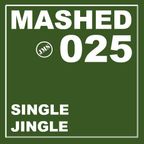 MASHUP 025 - Single Jingle