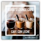 Guido's Lounge Cafe 014 Cafe Con Leche