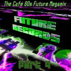 Cafe 80s Megamix 4