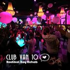 Club van 10 - Radikal Roy Rehab