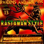 Riddims and Sounds Chapter 13 - Rastaman Style