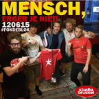 Mensch, erger je niet! - Studio Brussel - #fokdeblok - 12/06/15 (live)