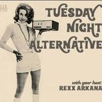Tuesday Night Alternative - #21 - May 31, 2022