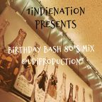 1 Indie Nation Episode 143 Birthday Bash 80's Mix