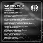WE STAY TRUE - SUBSCRIBER MIX Vol.6