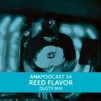 ANAPOD#14 REEDFLAVOR dusty mix