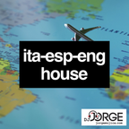ita-esp-eng House - DJ Jorge