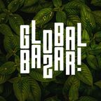 GLOBAL BAZAR #11 - Calibro 35, Willie Colon, Party Dozen, Pat Kalla, Greg, Unglued, Luz1e
