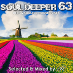 Soul Deeper Vol. 63 (Deep & Soulful House Dj Set)