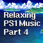 Relaxing PS1 Music - Part 4