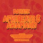 @DJNateUK - Afrobeats & Amapiano Mix