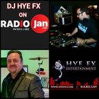 DJ Hye FX Guest DJ on Radio Jan Playback