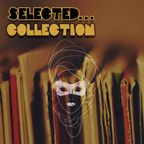 Selected... Collection vol. 01 by Selecter... From Venice