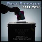 Past Forward | October 2020 | Personal Responsibility