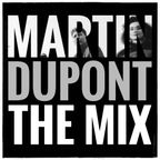 Martin Dupont - The Mix (59 Min) By JL Marchal (Synthpop 80 : www.synthpop80.com)