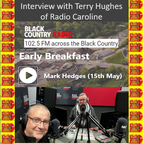 Terry Hughes of Radio Caroline as a guest of Mark Hedges - Black Country Radio - 15th May 2022