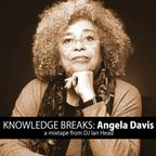 Knowledge Breaks: Angela Davis (March 2022)