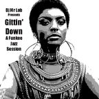 Gittin' Down: A Funkee Jazz Session