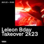 LeLeon Bday Takeover 2k23