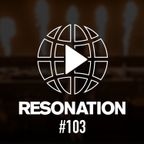 Resonation Radio #103 [November 16, 2022]