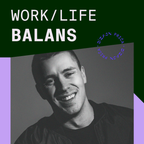 Ep.24 – Work / life balans – Nemanja Bogdanov