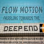 FLOW MECHANIK - 'FLOW MOTION' EPISODE 16 - DEEPHOUSE-RADIO.COM