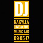 DJ NAKYLLA LIVE @ THE MUSIC LAB 09-05-17