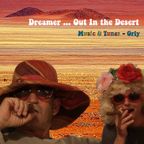 Dreamer ... Out In the Desert - 2017