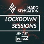 Lockdown Sessions - MIX 7 by LiverZ