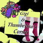 Gigi and Thumbelina's Corner