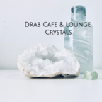 Drab Cafe & Lounge - Crystals