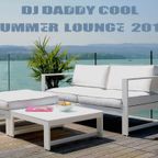 DJ Daddy Cool - Summer Lounge 2014
